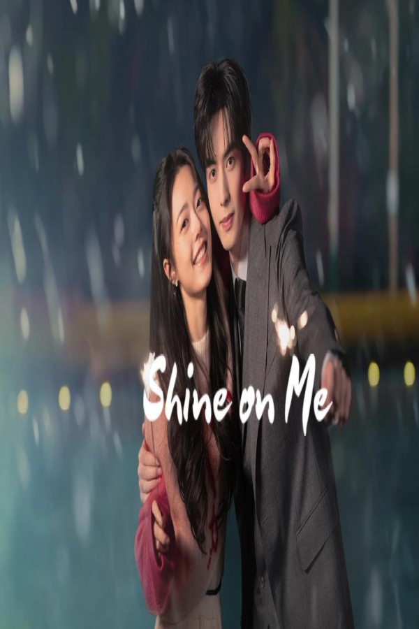 مسلسل Shine on Me الحلقة 2 الثانية مترجمة
