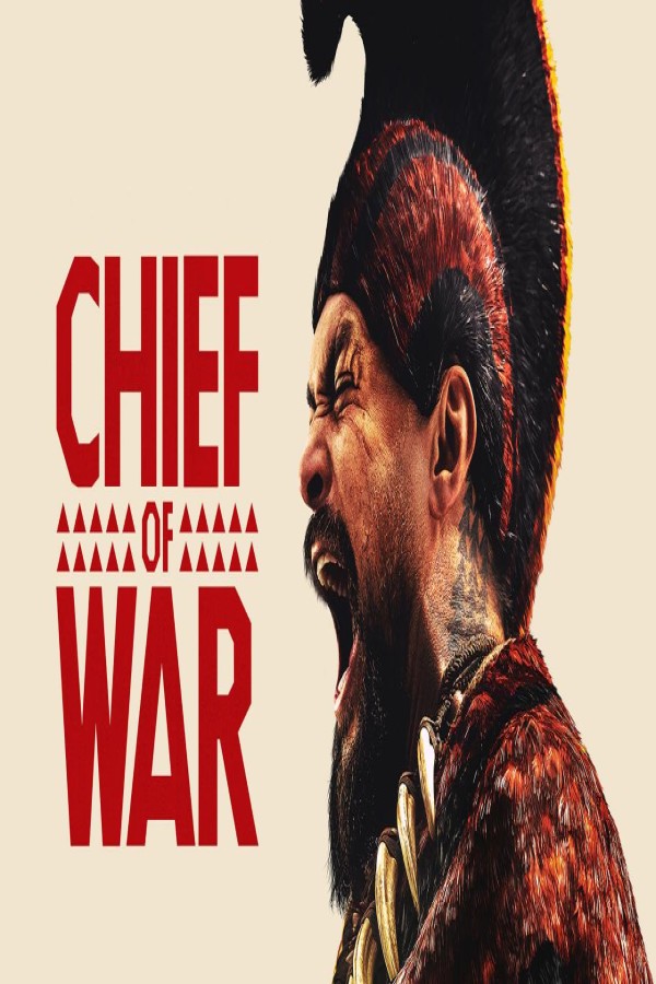 مسلسل Chief of War الحلقة 9 التاسعة والاخيرة مترجمة