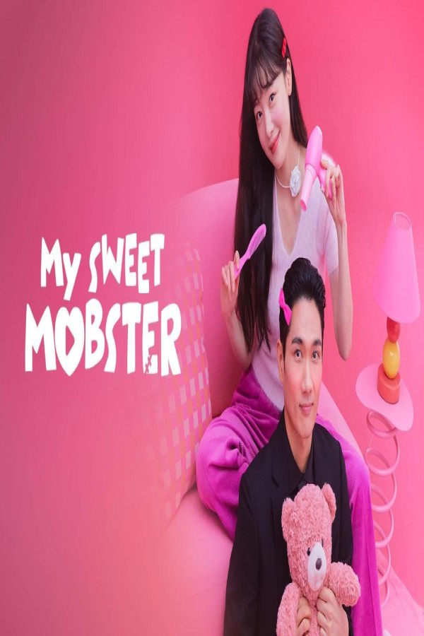 مسلسل My Sweet Mobster مترجم
