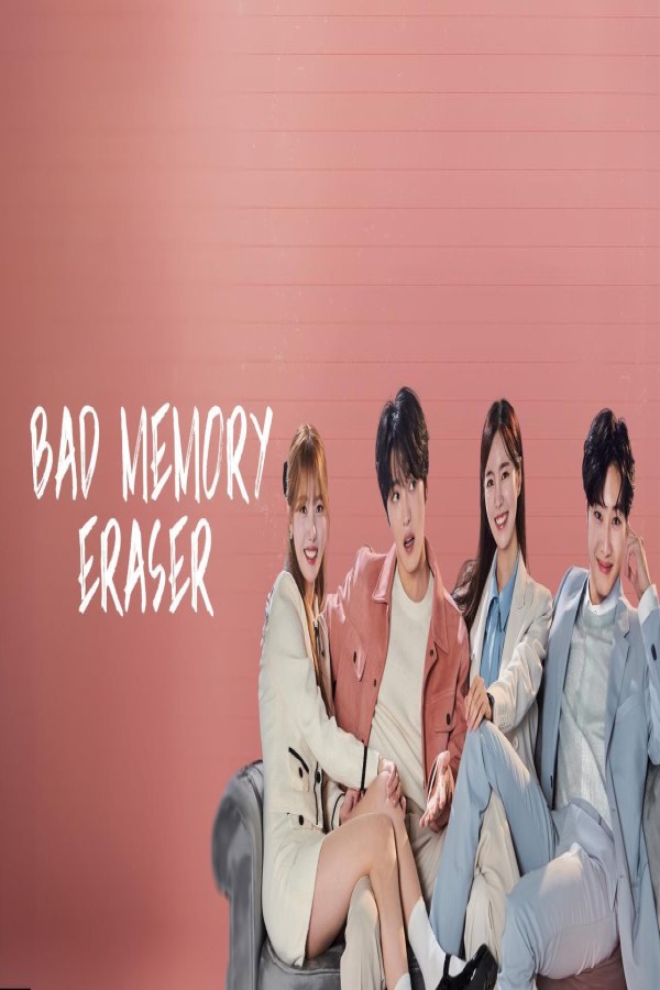 مسلسل Bad Memory Eraser الحلقة 11 الحادية عشر مترجمة