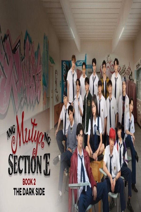 مسلسل Ang Mutya ng Section E الموسم الثاني الحلقة 6 السادسة مترجمة