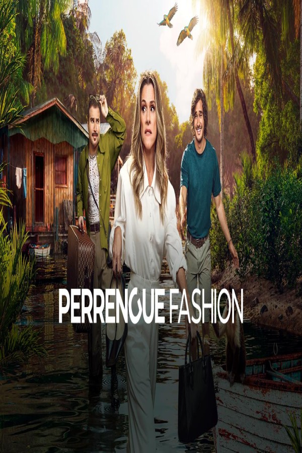 فيلم Perrengue Fashion 2025 مترجم