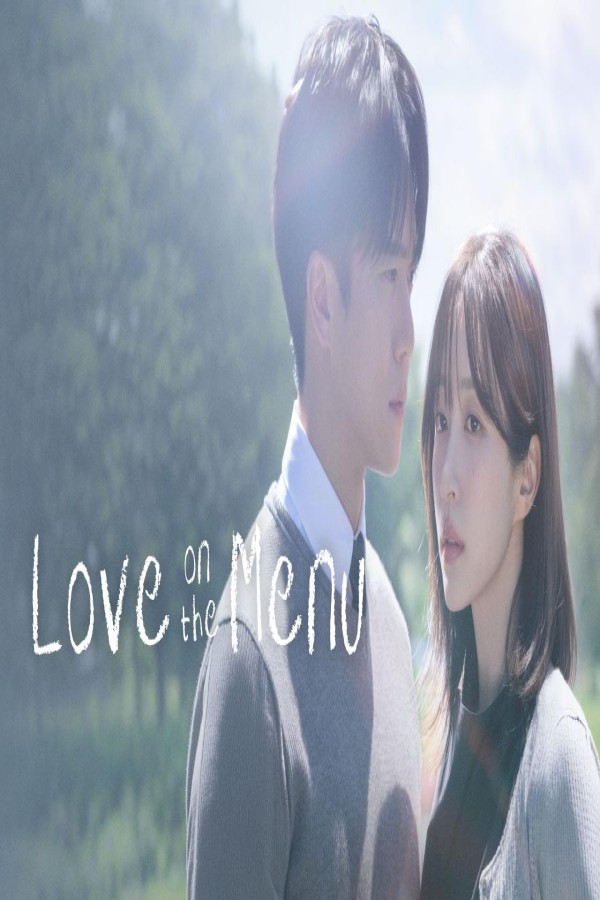 مسلسل Love on the Menu الحلقة 21 الحادية والعشرون مترجمة
